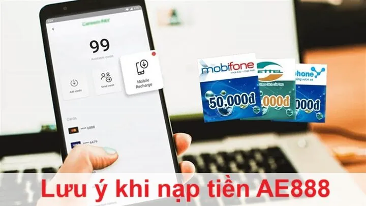 Hướng dẫn nạp tiền AE888 qua 05 cách phổ biến